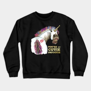 Flirty Weird Unicorn - Cutie Patootie Crewneck Sweatshirt